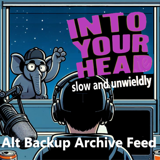 Into Your Head - Slow and Unwieldly Alt Archive Feed. Cartoon image of podcaster with back to the camera, at desk being waved to by an elephant outside of the window against the night sky.