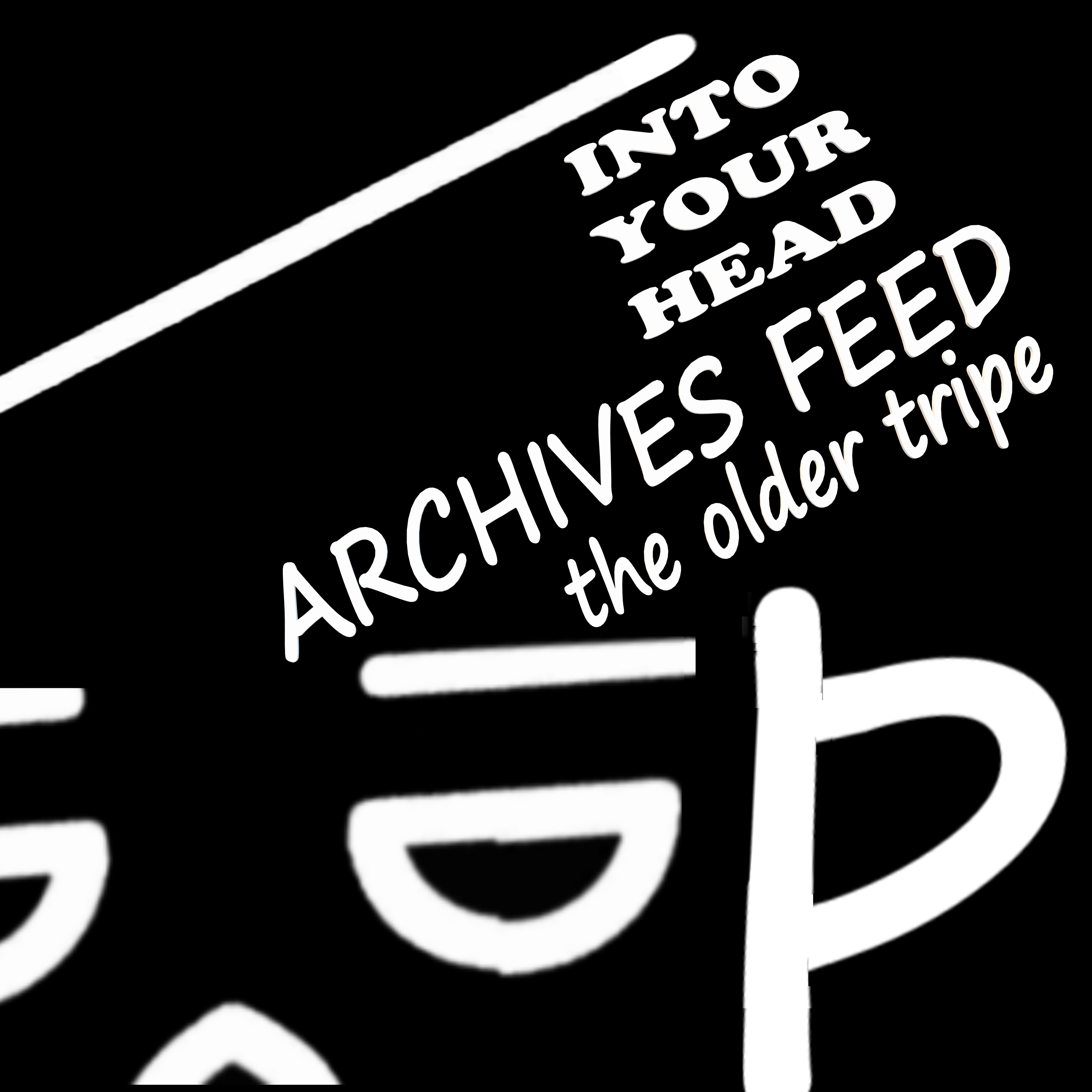 Into Your Head - Archives Feed